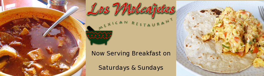 Los Molcajetes - Breakfast on Saturdays & Sundays